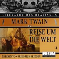 Reise um die Welt 4 - Mark Twain - Hörbuch