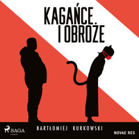 Kagańce i obroże - Bartłomiej Kurkowski - Hörbuch