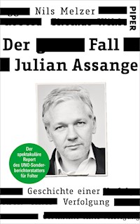 Der Fall Julian Assange - Nils Melzer - E-Book