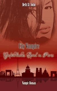 City Vampire - Beth St. John - E-Book
