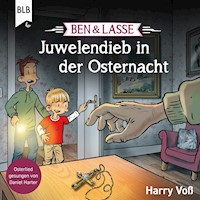 Ben & Lasse - Juwelendieb in der Osternacht - Harry Voß - Hörbuch