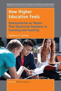 How Higher Education Feels - Kathleen M. Quinlan - E-Book