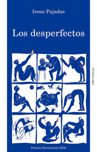 Los desperfectos - Irene Pujadas - E-Book