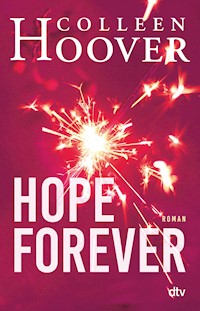 Hope Forever - Colleen Hoover - E-Book + Hörbuch