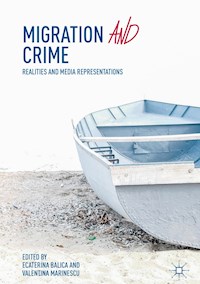 Migration and Crime -  - E-Book