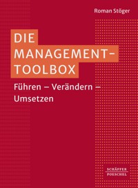 Die Management-Toolbox - Roman Stöger - E-Book