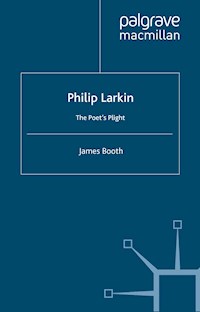 Philip Larkin - J. Booth - E-Book