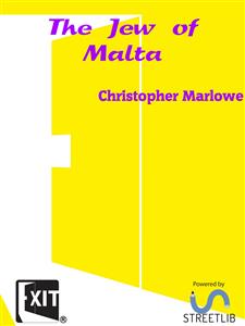 The Jew of Malta - Christopher Marlowe - E-Book