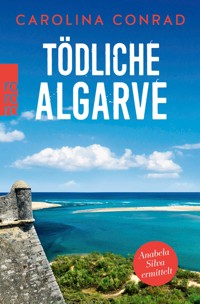 Tödliche Algarve - Carolina Conrad - E-Book