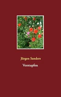 Verstupfen - Jürgen Sanders - E-Book