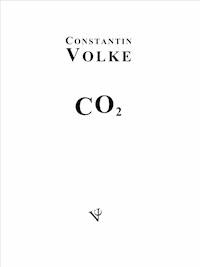 CO2 - Constantin Volke - E-Book