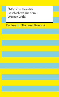 Geschichten aus dem Wiener Wald. Textausgabe mit Kommentar und Materialien - Ödön von Horváth - E-Book