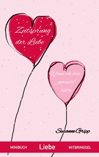 Zeitsprung der Liebe - Susanne Gripp - E-Book