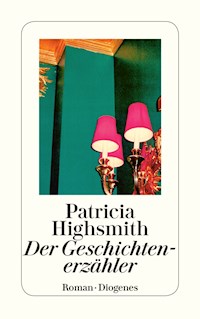 Der Geschichtenerzähler - Patricia Highsmith - E-Book