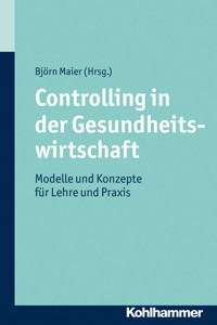 Controlling in der Gesundheitswirtschaft -  - E-Book