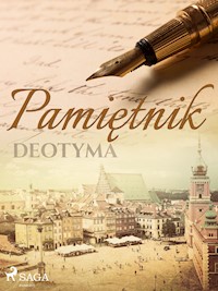 Pamiętnik - Deotyma - E-Book