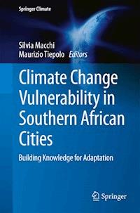Climate Change Vulnerability in Southern African Cities - - E-Book