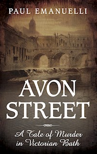 Avon Street - Paul Emanuelli - E-Book