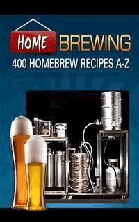 400 Homebrew Recipes - Brew Crew - E-Book