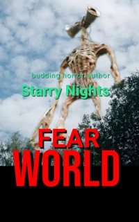 Fear world - Starry Nights - E-Book