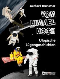 Vom Himmel hoch - Gerhard Branstner - E-Book