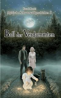 Ball der Verdammten - Klaus F. Kandel - E-Book