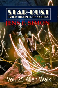 Alien Walk (STAR-DUST 25) - Jens F. Simon - E-Book