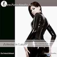 Zeitreise in Latex - Guepere de Bovary - Hörbuch