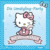 Hello Kitty - Die Umstyling-Party - Sanrio - Hörbuch