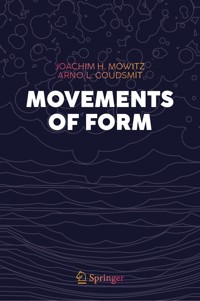 Movements of Form - Joachim H. Mowitz - E-Book