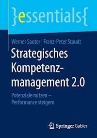 Strategisches Kompetenzmanagement 2.0 - Werner Sauter - E-Book