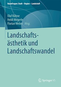 Landschaftsästhetik und Landschaftswandel -  - E-Book