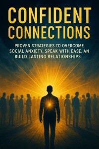 Confident Connections - Autumn Kennedy - E-Book