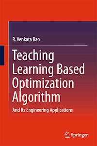 Teaching Learning Based Optimization Algorithm - R. Venkata Rao - E-Book