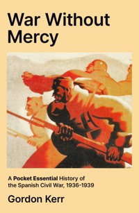 War Without Mercy - Gordon Kerr - E-Book
