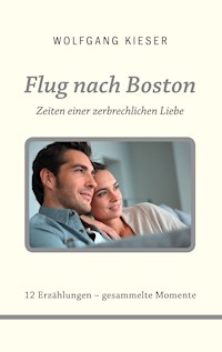 Flug nach Boston - Wolfgang Kieser - E-Book