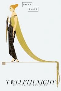 Twelfth Night - William Shakespeare - E-Book