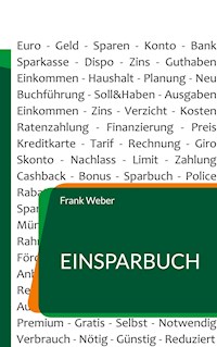 Einsparbuch - Frank Weber - E-Book