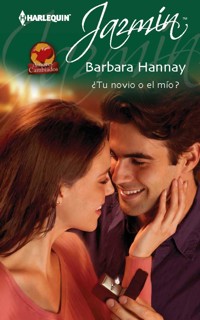 ¿Tu novio o el mío? - Barbara Hannay - E-Book