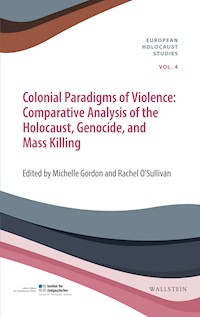 Colonial Paradigms of Violence -  - E-Book
