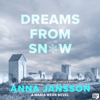 Dreams from Snow - Anna Jansson - Hörbuch