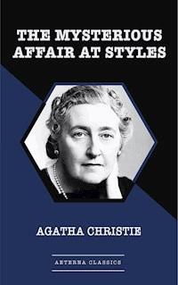 The Mysterious Affair At Styles - Agatha Christie - E-Book + Hörbuch