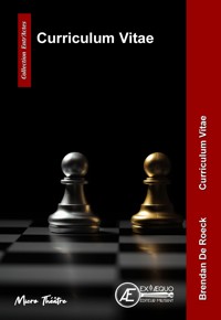 Curriculum Vitae - De Roeck Brendan - E-Book