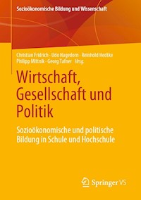 Wirtschaft, Gesellschaft und Politik -  - E-Book