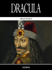 Dracula - Bram Stoker - E-Book