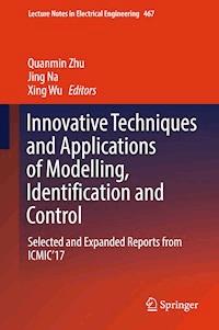 Innovative Techniques and Applications of Modelling, Identification and Control - - E-Book