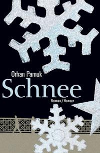 Schnee - Orhan Pamuk - E-Book