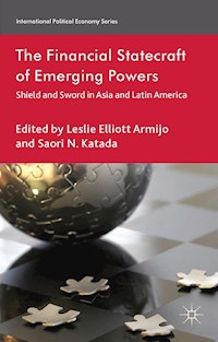 The Financial Statecraft of Emerging Powers -  - E-Book