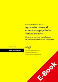 Agrarreformen und ethnodemographische Veränderungen -  - E-Book