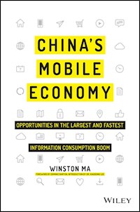 China's Mobile Economy - Winston Ma - E-Book